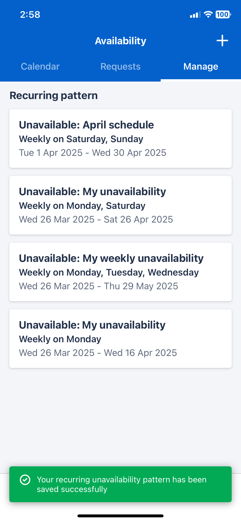 The success banner for a saved recurring unavailability pattern in the Skedulo Plus mobile app.